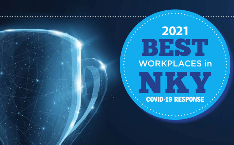  2021 Best Workplaces in NKY: COVID-19 Response